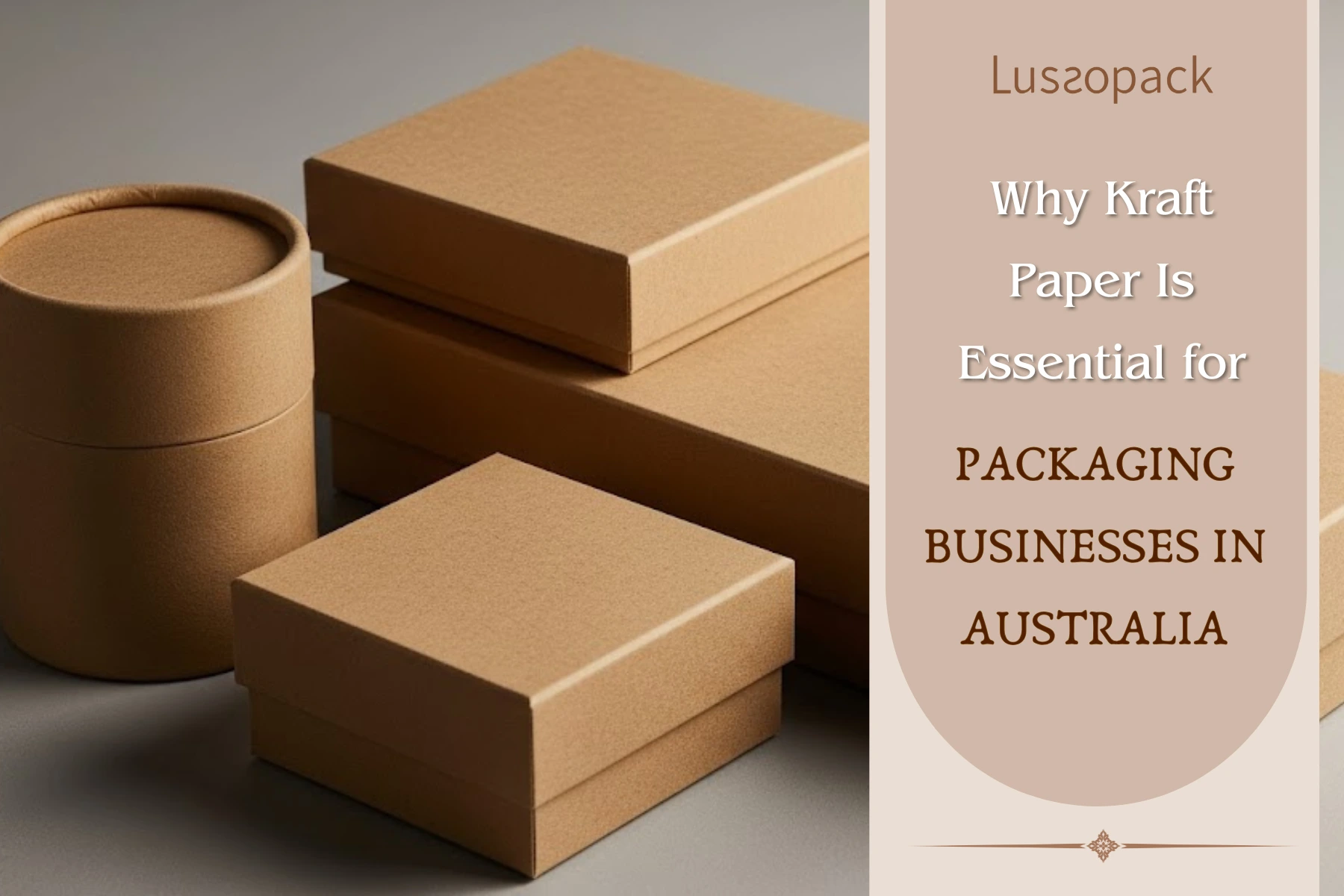 Why Kraft Paper Is Essential for Packaging Businesses in Australia