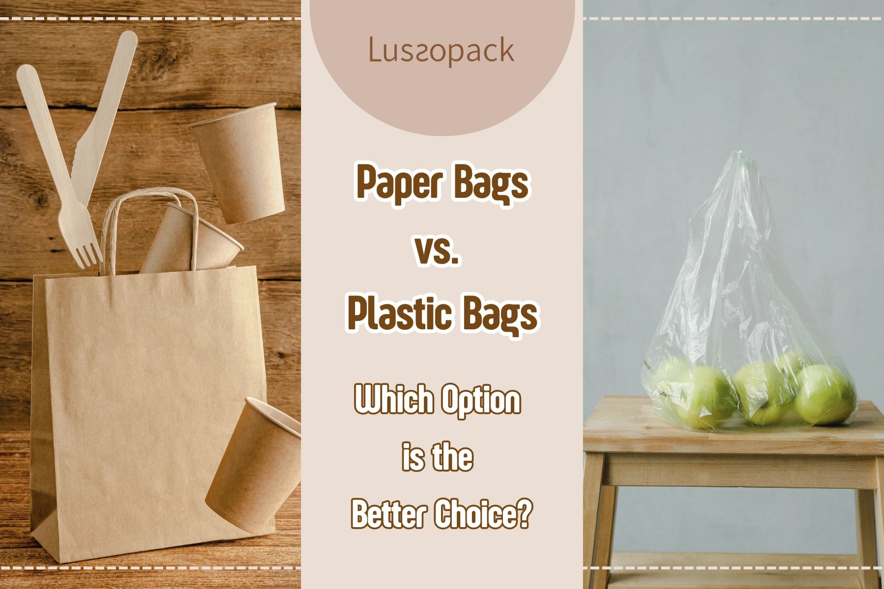 Paper Bags vs Plastic Bags: Which Option is the Better Choice?